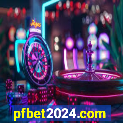 pfbet2024.com