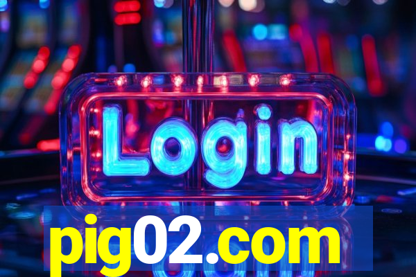 pig02.com