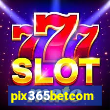 pix365betcom