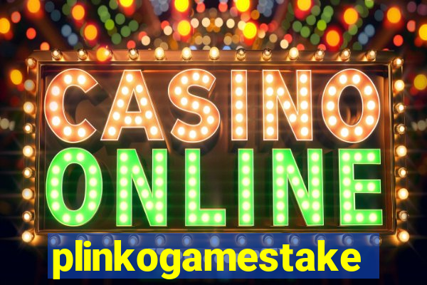 plinkogamestake