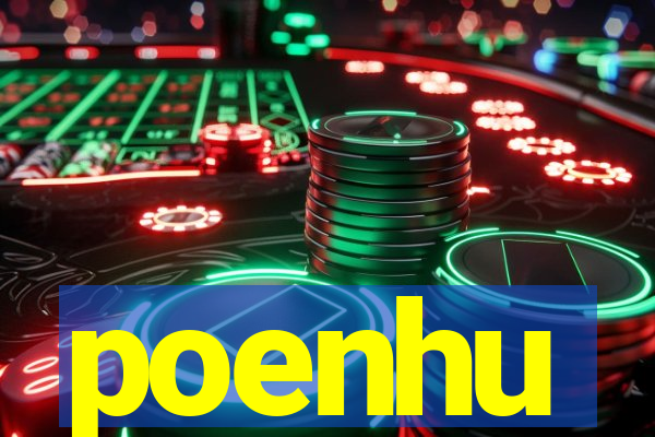 poenhu