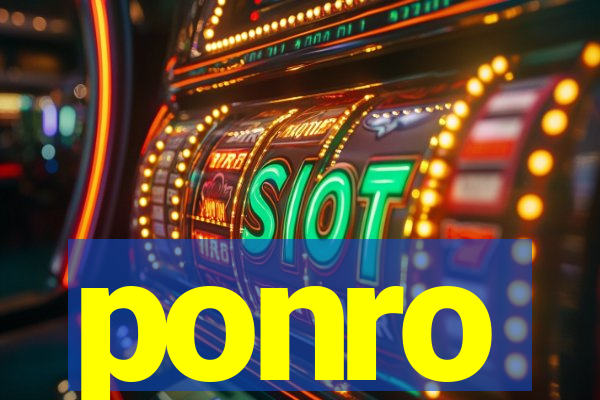 ponro