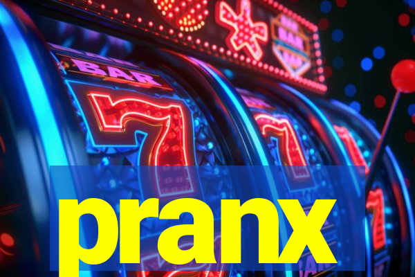 pranx
