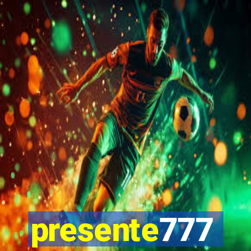 presente777