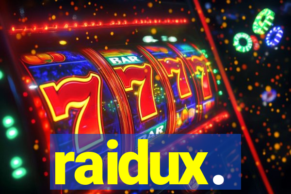 raidux.