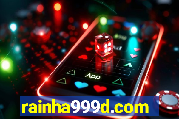 rainha999d.com