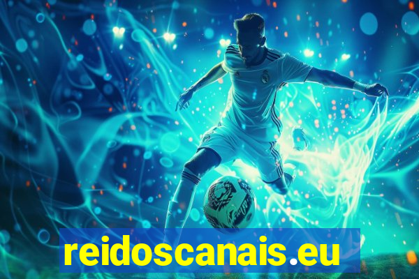 reidoscanais.eu