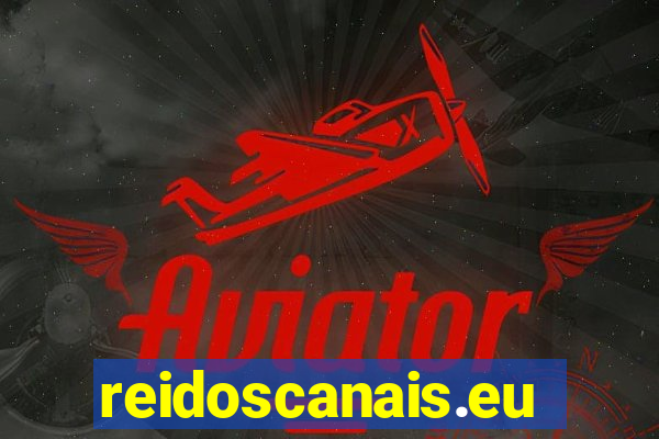 reidoscanais.eu