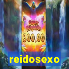 reidosexo