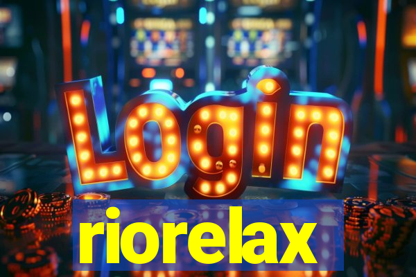 riorelax
