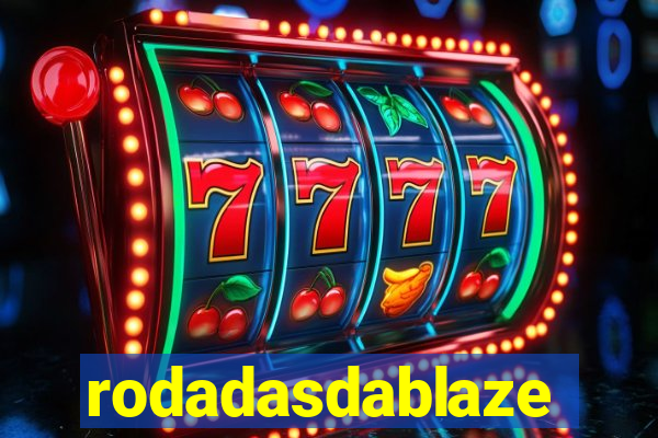 rodadasdablaze