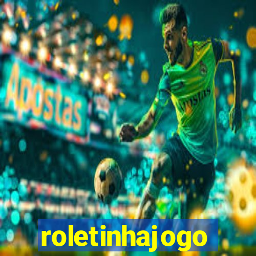 roletinhajogo