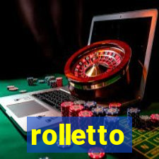 rolletto