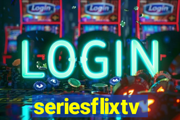 seriesflixtv