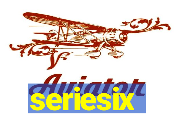 seriesix