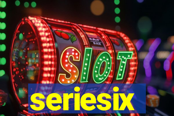 seriesix