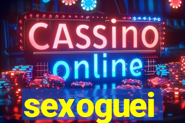 sexoguei