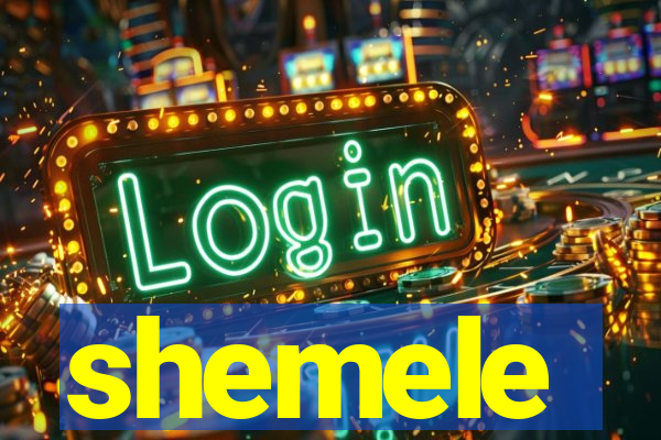 shemele