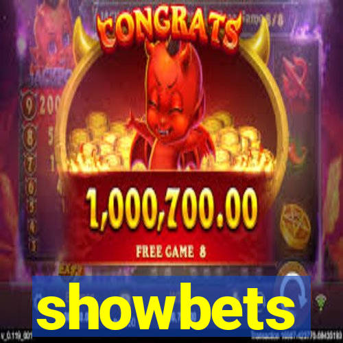 showbets