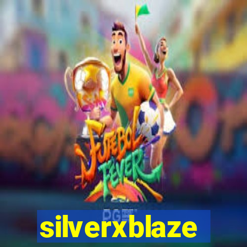 silverxblaze