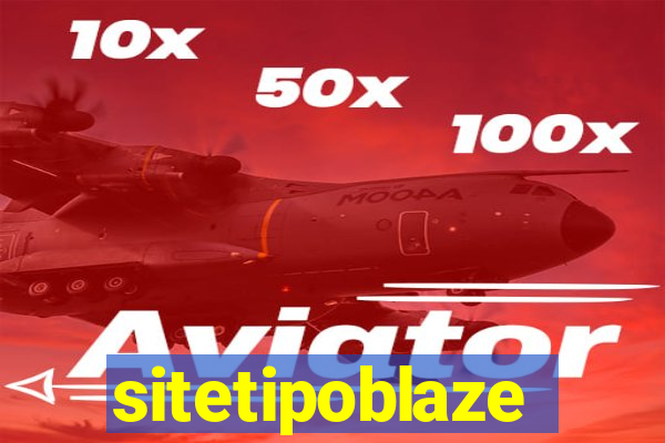 sitetipoblaze