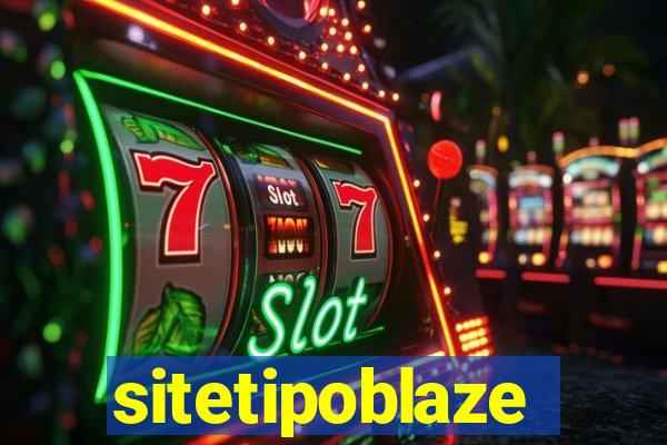 sitetipoblaze