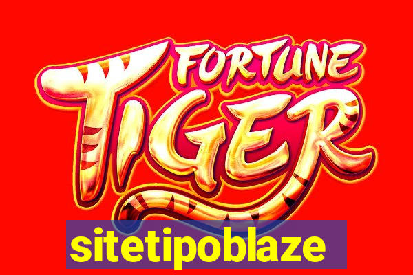 sitetipoblaze
