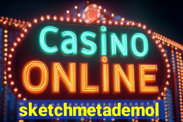 sketchmetademolab