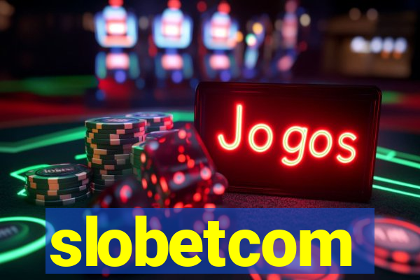 slobetcom