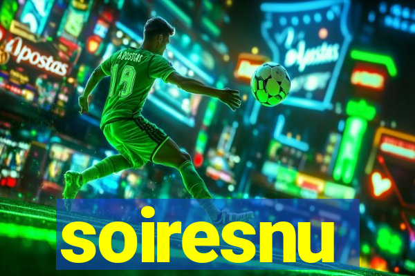 soiresnu