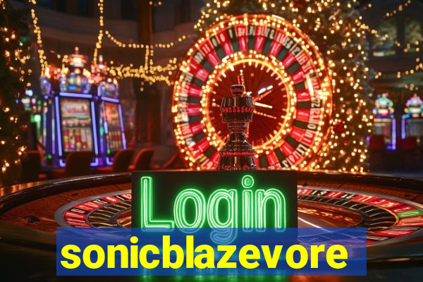sonicblazevore
