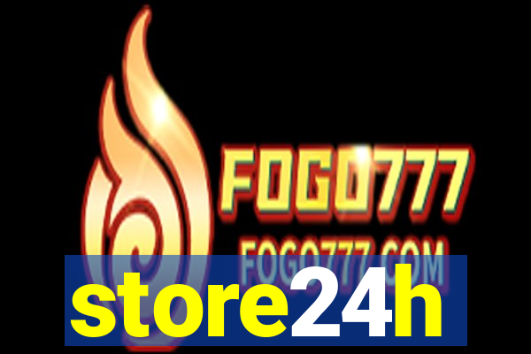 store24h