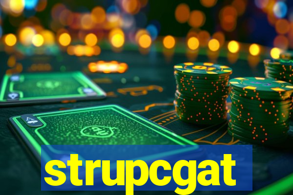 strupcgat