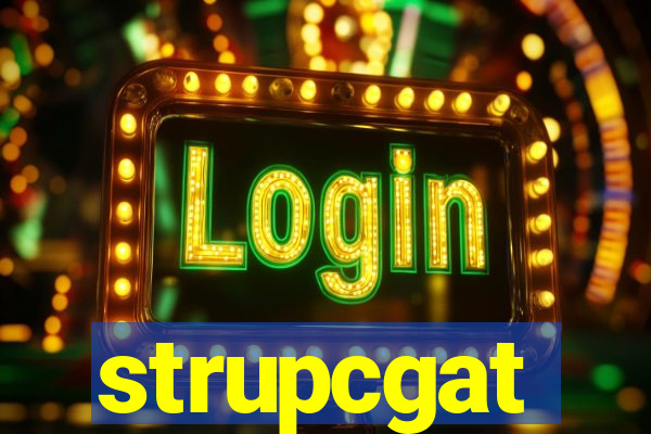 strupcgat