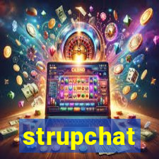 strupchat