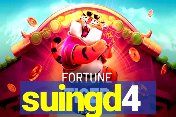 suingd4