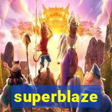 superblaze