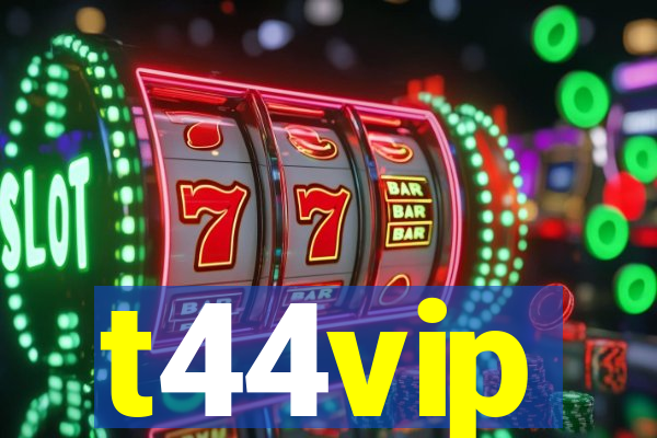 t44vip