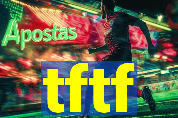 tftf
