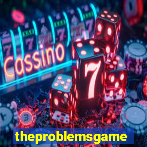 theproblemsgames.com