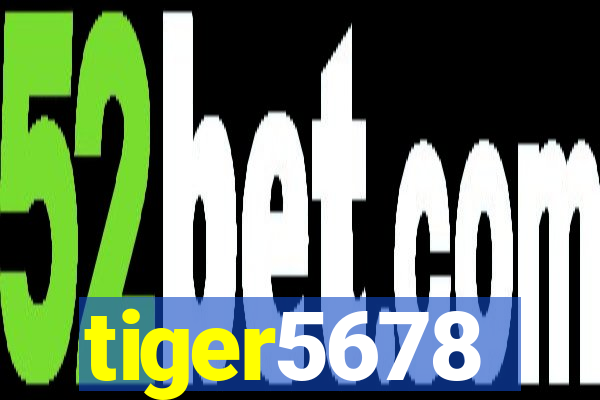 tiger5678