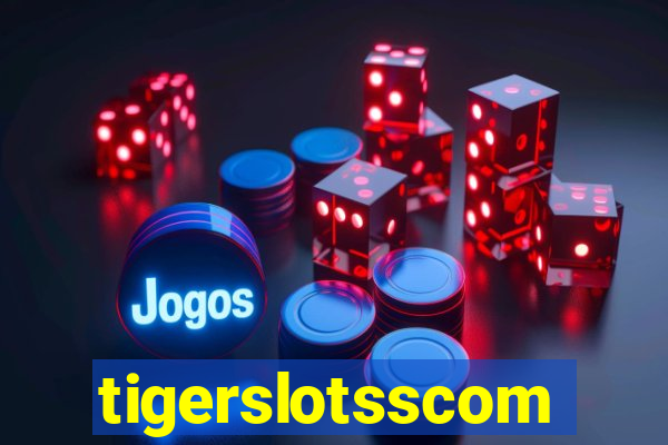tigerslotsscom