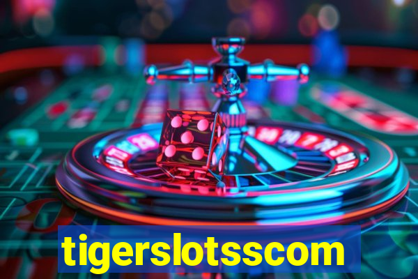 tigerslotsscom