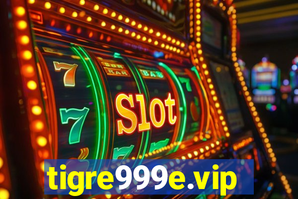 tigre999e.vip