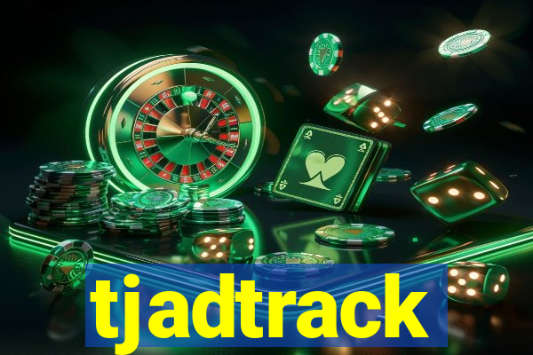 tjadtrack