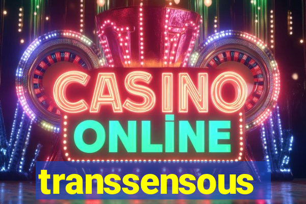transsensous