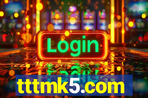 tttmk5.com