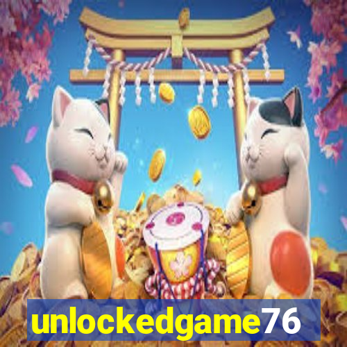 unlockedgame76