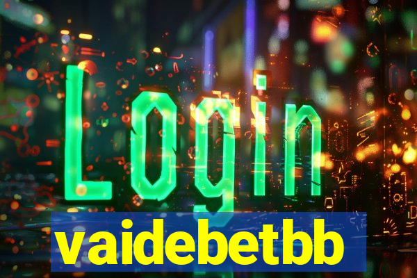 vaidebetbb