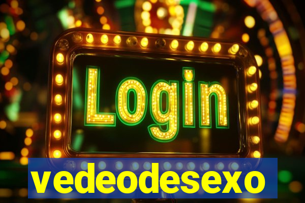 vedeodesexo